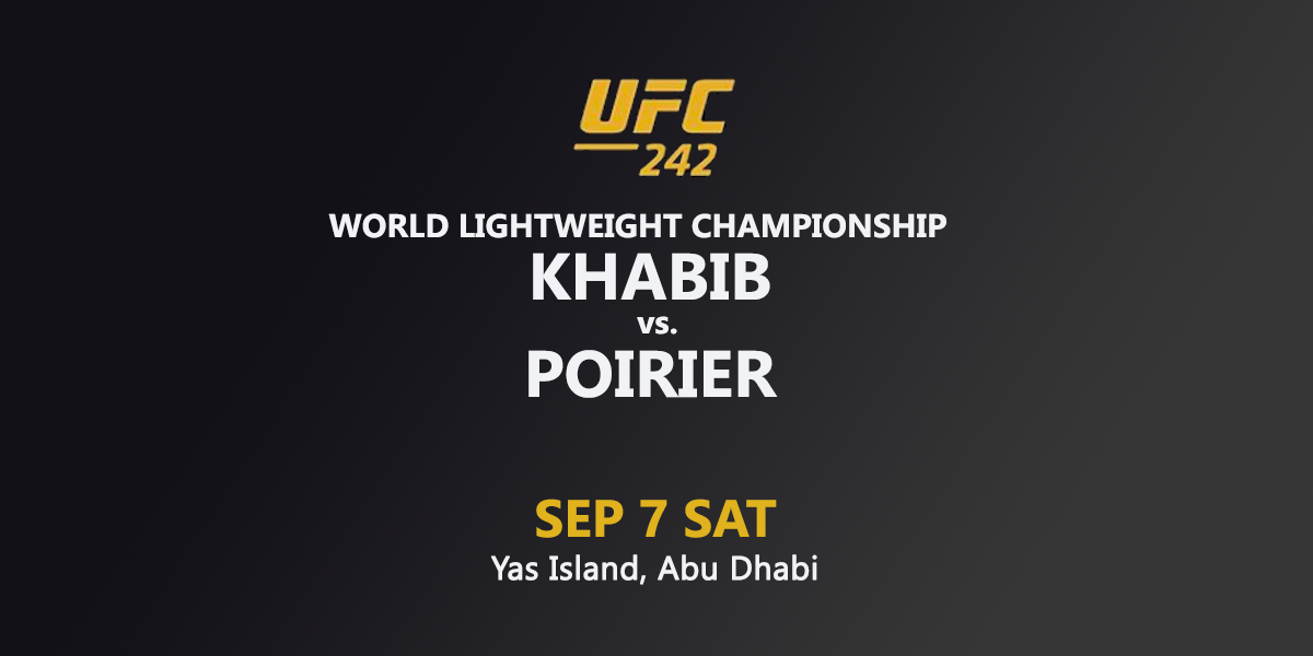 UFC 242: Khabib vs. Poirier - infos, live guide, free streams ...